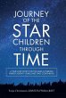 Journey of the Star Children Through... - Bild 1