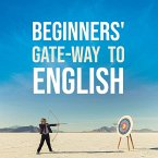 BEGINNERS GATE-WAY TO ENGLISH