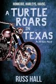 A Turtle Roars in Texas: An Al Quinn Novel