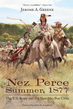 Nez Perce Summer, 1877 - Greene, Jerome A