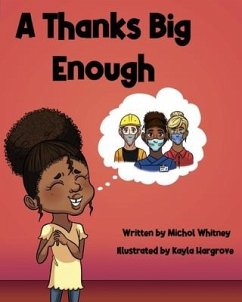 A Thanks Big Enough - Whitney, Michol M