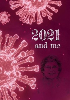 2021 and Me - Dower, Sue