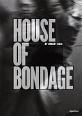 Ernest Cole: House of Bondage