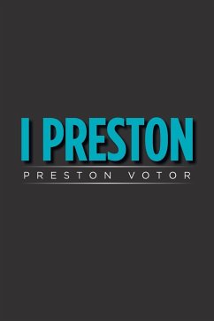 I Preston - Votor, Preston