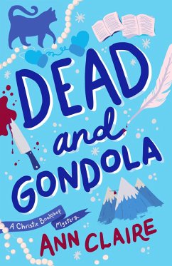 Dead and Gondola - Claire, Ann