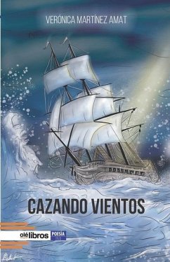 Cazando vientos - Martínez Amat, Verónica