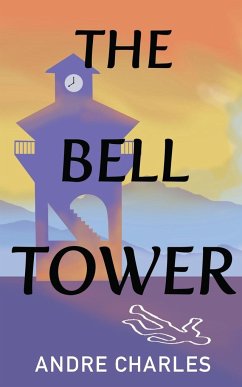 The Bell Tower - Charles, Andre