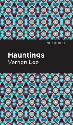 Hauntings - Lee, Vernon