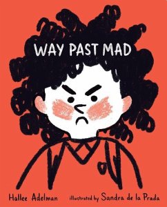 Way Past Mad - ADELMAN, HALLEE