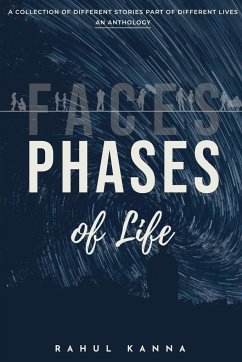 PHASES OF LIFE - Kanna, Rahul