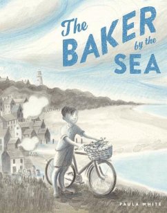The Baker by the Sea - White, Paula