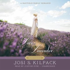 Love and Lavender - Kilpack, Josi S.