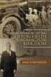 From Working in the Cotton Fields to... - Bild 1