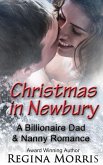 Christmas in Newbury: A Billionaire Dad & Nanny Romance