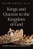 Kings and Queens in the Kingdom of God