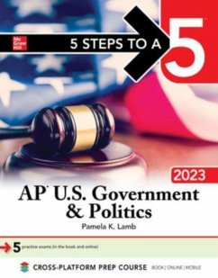 Cover 5 Steps to a 5: AP U.S. Government & Politics 2023