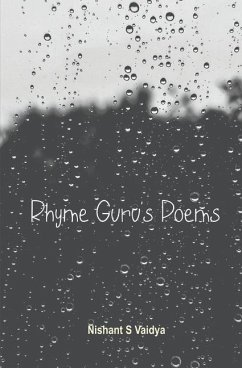 Rhyme Guru's Poems - S. Vaidya, Nishant