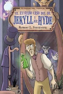 El Extraño Caso del Dr. Jekyll Y Mr. Hyde / The Strange Case of Dr. Jekyll and Mr. Hyde - Stevenson, Robert Louis