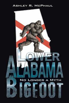 Lower Alabama Bigfoot - McPhaul, Ashley R.