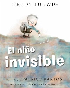 El Niño Invisible (the Invisible Boy Spanish Edition) - Ludwig, Trudy; Barton, Patrice