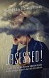 OBSESSED! A couple's story living with... - Bild 1