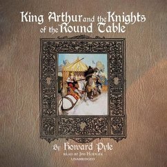King Arthur and the Knights of the Round Table - Pyle, Howard