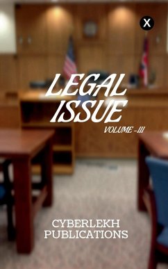 Legal Issue, Volume -III - Publicati, Cyberlekh