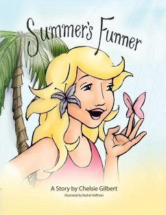 Summer's Funner - Gilbert, Chelsie