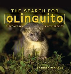 The Search for Olinguito - Markle, Sandra