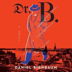 Dr. B. - Birnbaum, Daniel