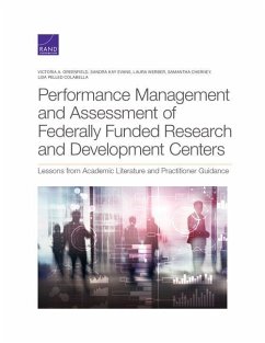 Performance Management and Assessment of Federally Funded Research and Development Centers: Lessons from Academic Literature and Practitioner Guidance - Greenfield, Victoria; Evans, Sandra; Werber, Laura