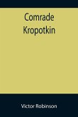 Comrade Kropotkin