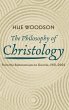 The Philosophy of Christology - Bild 1