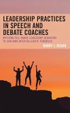 Leadership Practices in Speech and Debate Coaches