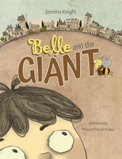 Belle and the Giant - Knight, Jemima