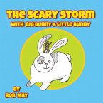 The Scary Storm with Big Bunny & Little Bunny