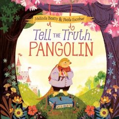 Tell the Truth, Pangolin - Beatty, Melinda