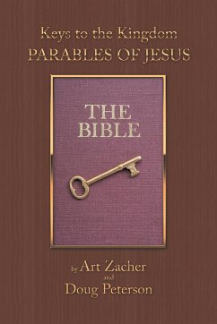 Keys to the Kingdom - Peterson, Doug; Zacher, Art