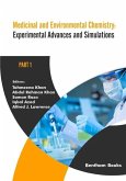 Medicinal and Environmental Chemistry: Experimental Advances and Simulations (Part I)