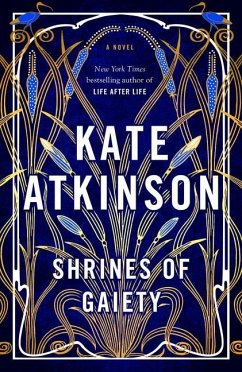 Shrines of Gaiety - Atkinson, Kate