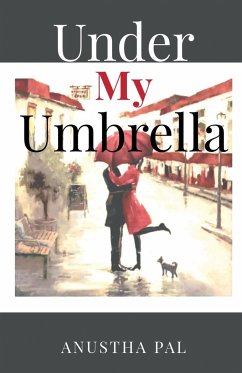 Under my umbrella - Anustha, Pal