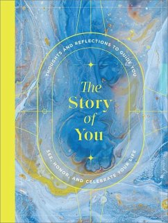 The Story of You: A Guided Journal to Unlock Your Inner Storyteller - Clark, M. H.