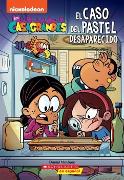 Los Casagrandes: El Caso del Pastel Desaparecido (the Casagrandes: Case of the Missing Cake) - Mauleon, Daniel