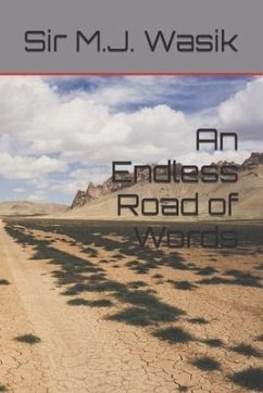 An Endless Road of Words - Wasik, M. J.