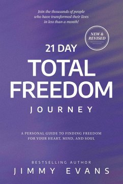 21 Day Total Freedom Journey - Evans, Jimmy
