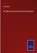 The Means and Ends of Universal... - Bild 1