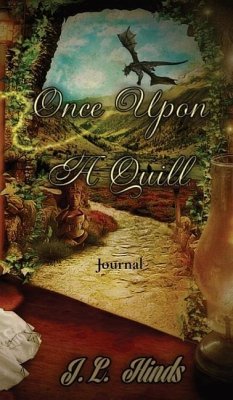 Once Upon A Quill - Hinds, J L