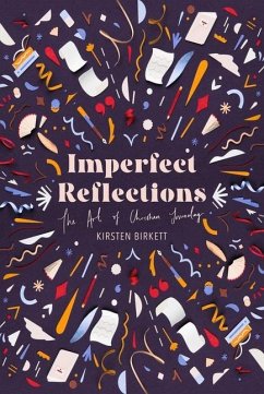 Imperfect Reflections - Birkett, Kirsten