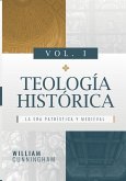 Teologia Historica - Vol. 1: La Era Patristica y Medieval