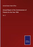Annual Report of the Commissioner of Patents for the Year 1866